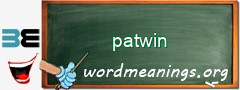 WordMeaning blackboard for patwin